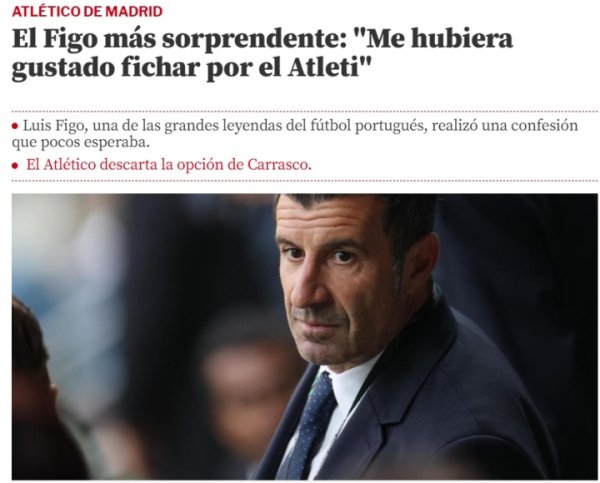 Good guy! Figo confessed: In addition to the Emperor Sa, I originally wanted to go to Atletico Madrid, and playing football is exciting.